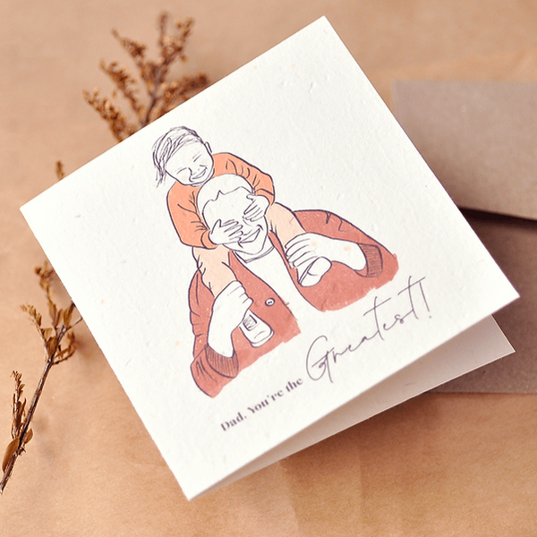 Nurturing Nature Cards - Dad, You're The Greatest Plantable Greeting Card