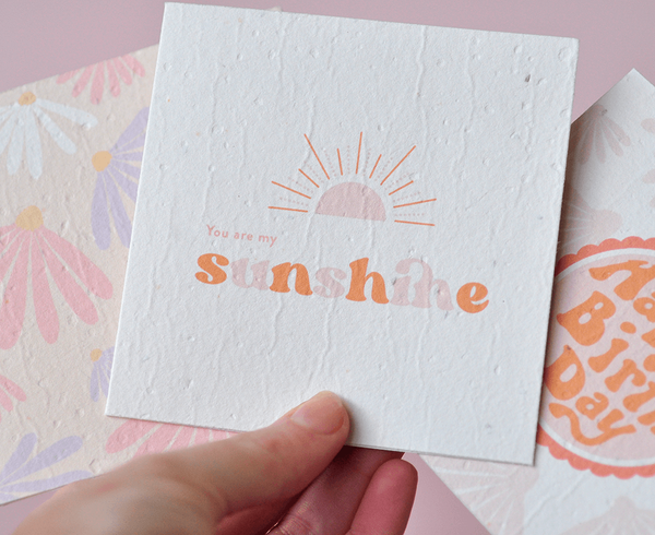 Nurturing Nature Cards - You Are My Sunshine Plantable Greeting Card